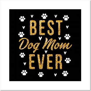 Best Dog Mom Ever  Cute Love Heart Print Dog Mama Posters and Art